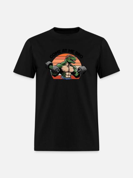 Come at me bro muscle dinosaur Gym fitness bodybui - Men's T-Shirt - black