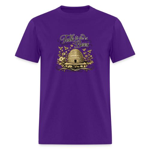 Talk To The Bees - Men's T-Shirt
