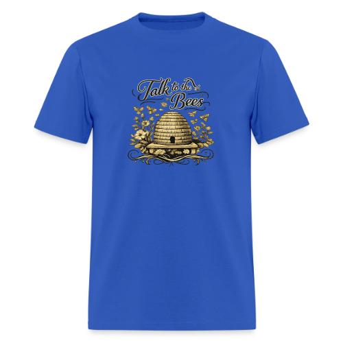 Talk To The Bees - Men's T-Shirt
