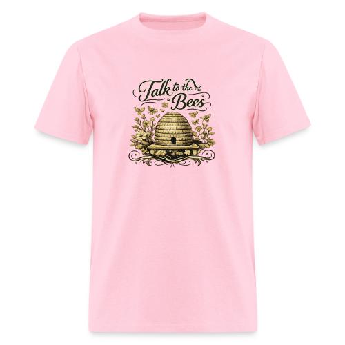 Talk To The Bees - Men's T-Shirt