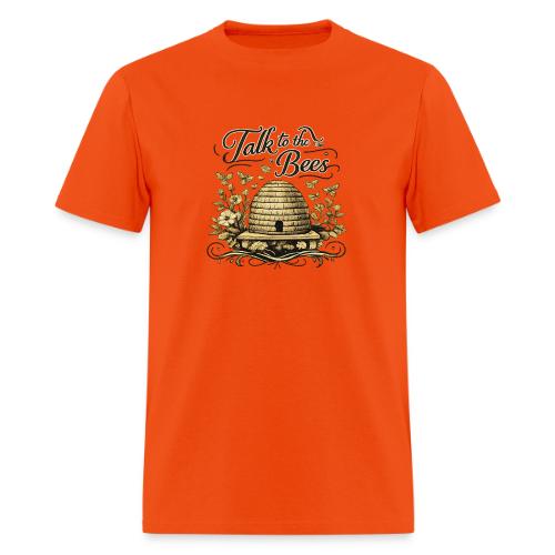 Talk To The Bees - Men's T-Shirt