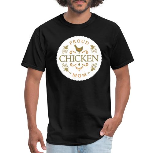 proud chicken mom - Men's T-Shirt