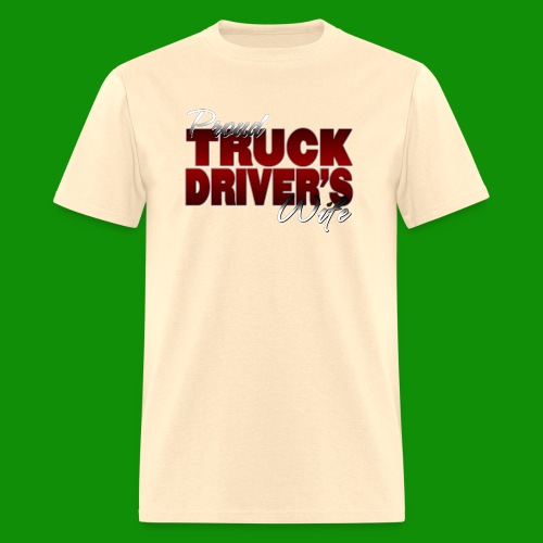 Proud Truck Driver's Wife - Men's T-Shirt