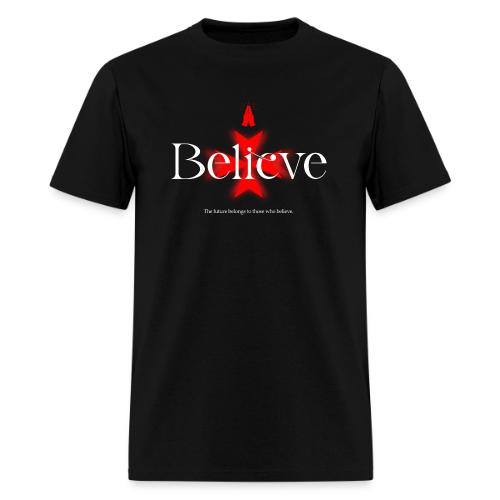 The Future Belongs to Those Who Believe - Men's T-Shirt