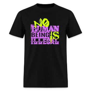 no human being is illegal - The Original - Men's T-Shirt - black - Front - Jose (178cm)