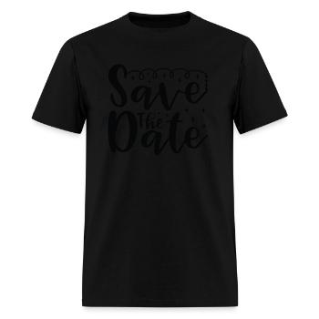 Save the Date - Men's T-Shirt - black - Front - Jose (178cm)