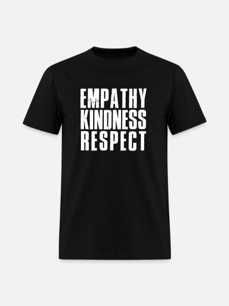 Empathy kindness respect - Men's T-Shirt - black