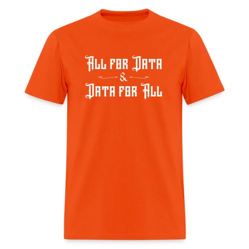 All for Data, Data for All (dark) - Men's T-Shirt