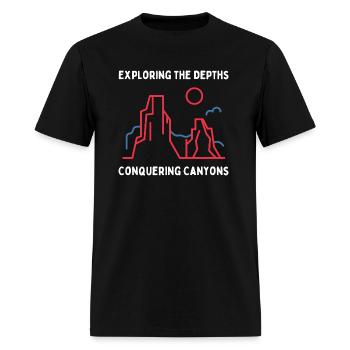 Exploring the Depths Conquering Canyons - Men's T-Shirt - black - Front - Jose (178cm)