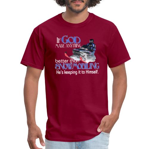 God Snowmobiling - Men's T-Shirt