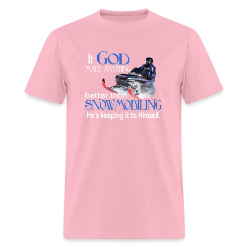 God Snowmobiling - Men's T-Shirt