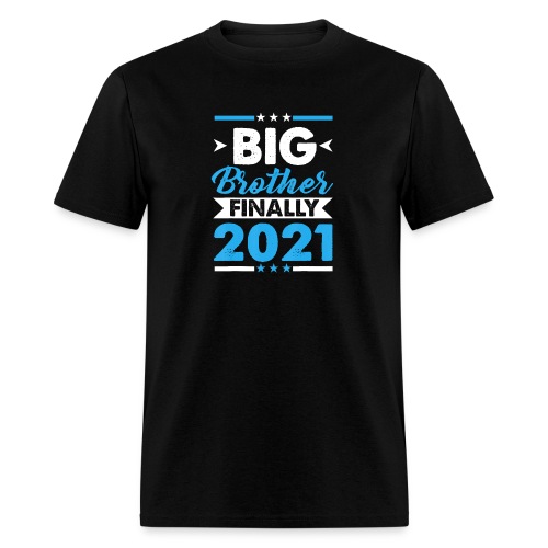 Finally Promoted to Big Brother 2021 T Shirt - Men's T-Shirt