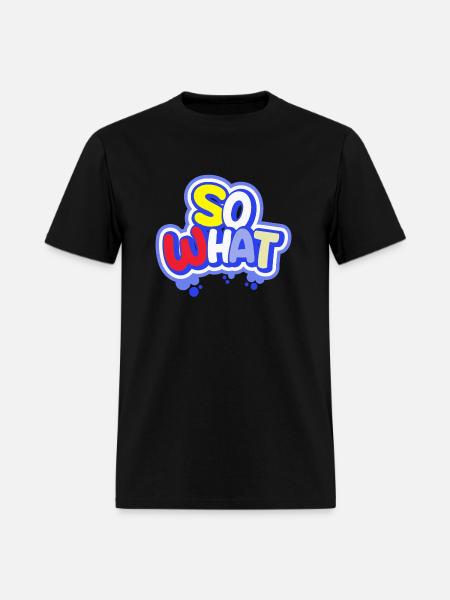 So What - Men's T-Shirt - black