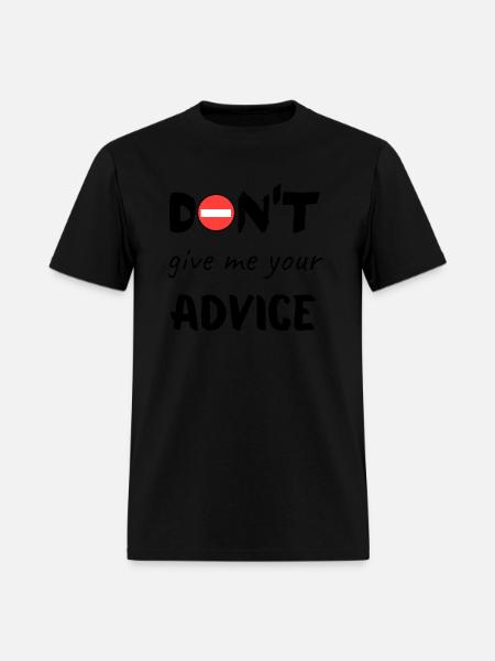 No advice gift - Men's T-Shirt - black