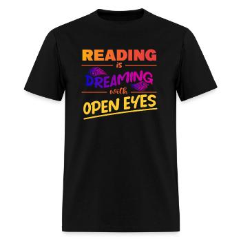 Reading Is Dreaming With Open Eyes T-Shirt Books - Men's T-Shirt - black - Front - Jose (178cm)