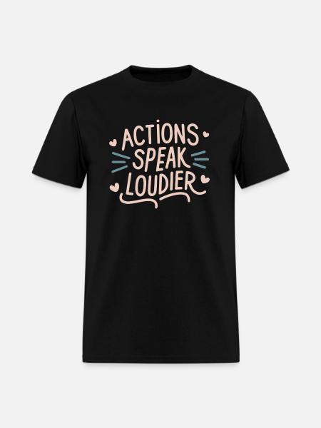 Actions speak louder - Men's T-Shirt - black