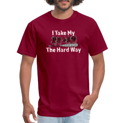 Juice the Hard Way - Men's T-Shirt