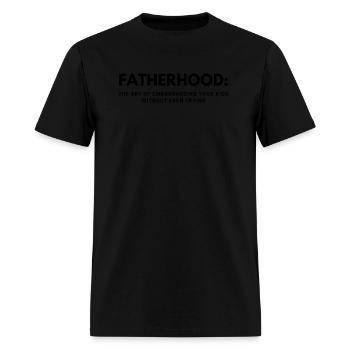 The life of fatherhood - Men's T-Shirt - black - Front - Jose (178cm)