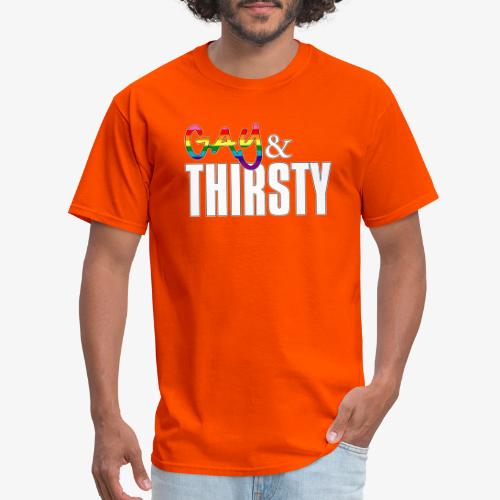 Gay and Thirsty LGBTQ Pride Flag - Men's T-Shirt