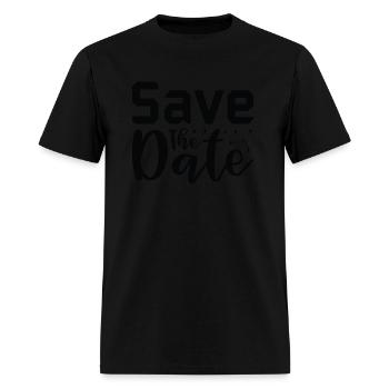 Save the Date - Men's T-Shirt - black - Front - Jose (178cm)