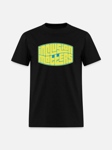 inclusion matters logo quote - Men's T-Shirt - black