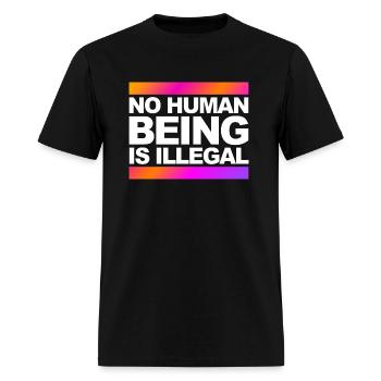 no human being is illegal - The Original - Men's T-Shirt - black - Front - Jose (178cm)
