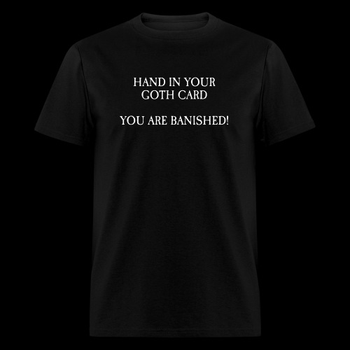 BANISHED! - Men's T-Shirt