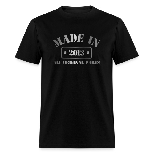 Made in 2013 - Men's T-Shirt