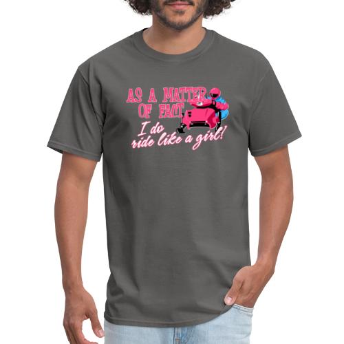 Ride Like a Girl - Men's T-Shirt