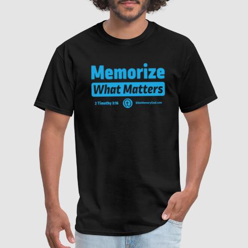 Alternate Design Memorize What Matters - Men's T-Shirt