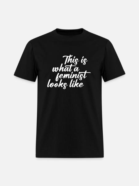 This Is What A Feminist Looks Like -feminism - Men's T-Shirt - black