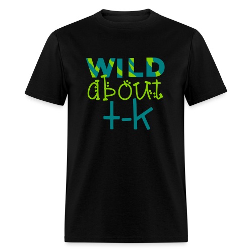 Wlid About TK Funky Teacher T-Shirt - Men's T-Shirt