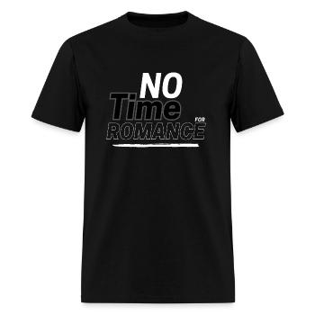 No time for romance - Men's T-Shirt - black - Front - Jose (178cm)
