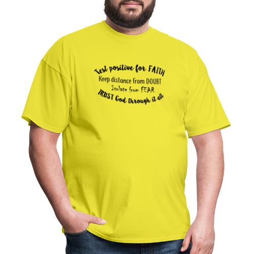 Positive for Faith - Men's T-Shirt
