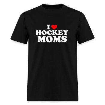 I Love Hockey Moms - Men's T-Shirt - black - Front - Jose (178cm)