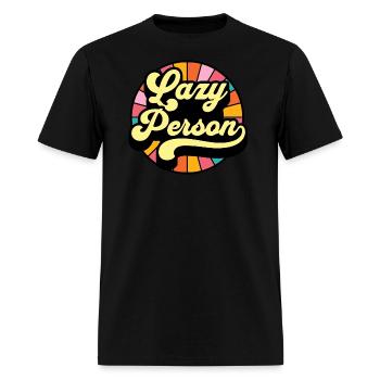 Lazy person - Men's T-Shirt - black - Front - Jose (178cm)
