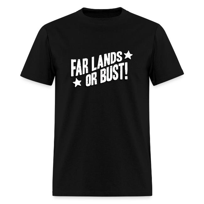 Far Lands or Bust 2023 Logo Shirt
