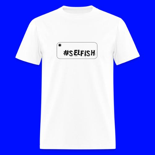 Selfie selfish - Men's T-Shirt