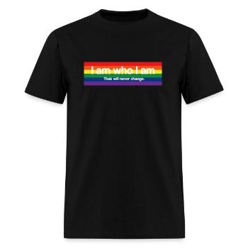 I am who I am - Pride - Men's T-Shirt - black - Front - Jose (178cm)
