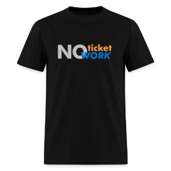 Not Ticket No Work employee - Men's T-Shirt - black - Front - Jose (178cm)