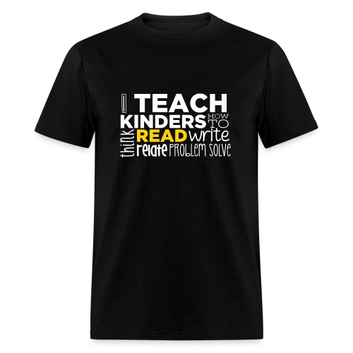 I Teach Kinders How To Read Kindergarten Teacher - Men's T-Shirt