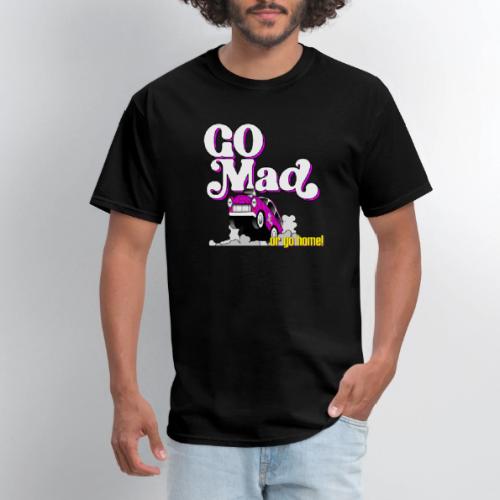 We're all mad here! - Men's T-Shirt