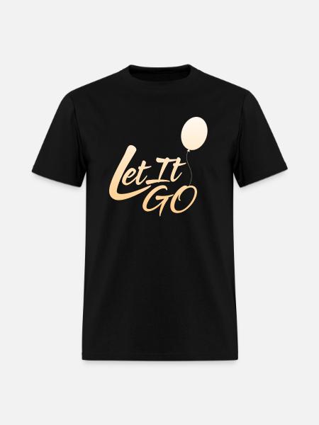Let It GO - Men's T-Shirt - black