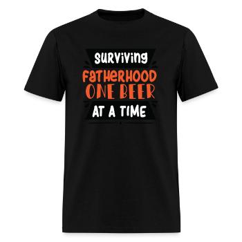 Surviving fatherhood one beer at a time - Men's T-Shirt - black - Front - Jose (178cm)