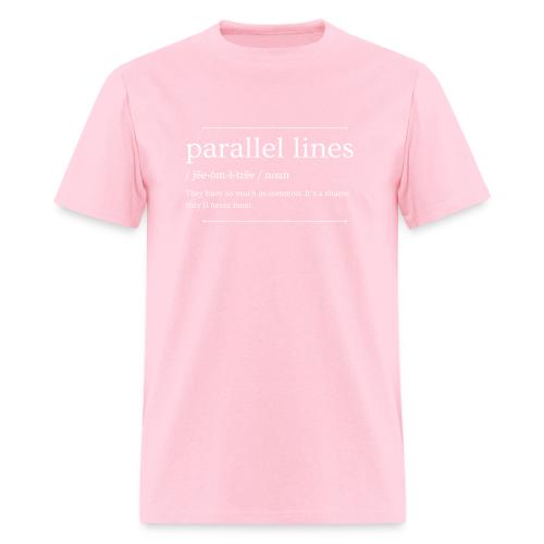Parallel Lines Never Meet - Men's T-Shirt