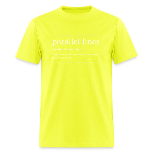 Parallel Lines Never Meet - Men's T-Shirt