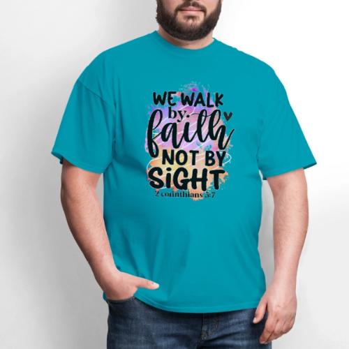 Harmony Collection - We Walk by Faith not by Sight - Men's T-Shirt