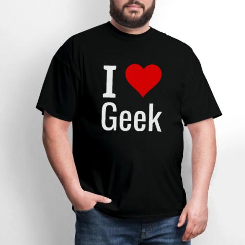 I LOVE GEEK - Men's T-Shirt