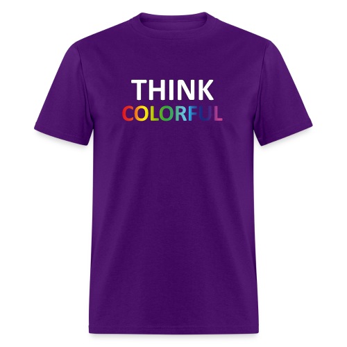 think colorful - Men's T-Shirt