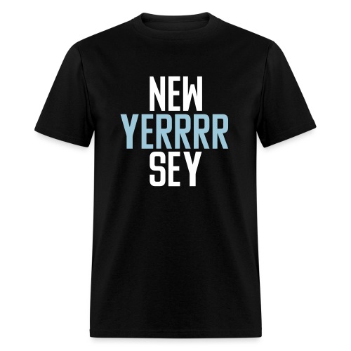 NEW YERRRR-SEY - Men's T-Shirt